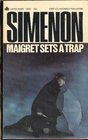 Maigret Sets a Trap (Inspector Maigret, Bk 48)