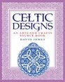 Celtic Designs An Arts and Crafts Source Book