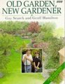 Old Garden New Gardener