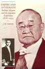 Empire and Aftermath Yoshida Shigeru and the Japanese Experience 18781954