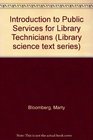 Introduction to Public Services for Library Technicians