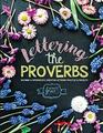 Lettering the Proverbs Beginner  Intermediate Christian Lettering Practice  Projects