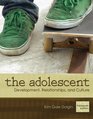 The Adolescent Development Relationships and Culture
