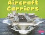 Aircraft Carriers