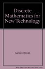 Discrete Mathematics for New Technology