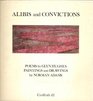 Alibis and Convictions