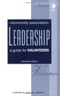 Community Association Leadership: A Guide for Volunteers