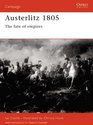 Austerlitz 1805 The Fate of Empires