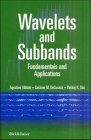 Wavelets and Subbands Fundamentals and Applications