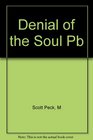 Denial of the Soul