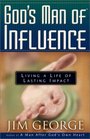 God's Man of Influence: Living a Life of Lasting Impact