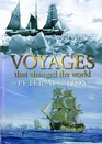 Voyages That Changed The World
