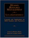 Human Resource Management in Local Government Concepts and Applications for HRM Students and Practitioners