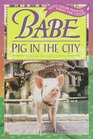 Babe Pig in the City