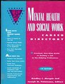 Mental Health and Social Work Career Directory A Practical OneStop Guide to Getting a Job in Thhelping Professions