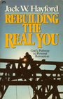 Rebuilding the Real You