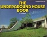 The Underground House Book