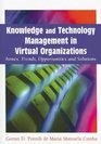 Knowledge And Technology Management in Virtual Organizations