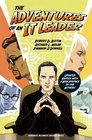 The Adventures of an IT Leader Updated Edition with a New Preface by the Authors
