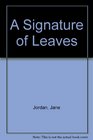 A Signature of Leaves