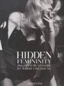 Hidden Femininity 20th Century Lingerie