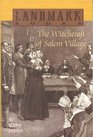 The Witchcraft of Salem Village (Landmark Books, No 69)