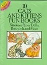10 Cats and Kittens Fun Books Stickers Paper Dolls and Postcards and More