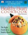 American College of Physicians Healthy Heart Cookbook