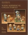 Wade Whimsical Collectables   The Charlton Standard Catalogue