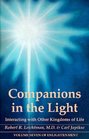 Companions in the Light