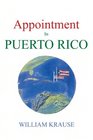 Appointment in Puerto Rico