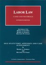 Labor Law Cases and Materials 2012 Statutory and Case Supplement