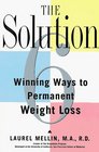 The Solution 6 Winning Ways to Permanent Weight Loss