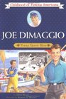 Joe DiMaggio  Young Sports Hero