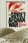 The SovietAfghan War How a Superpower Fought and Lost