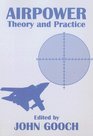 Airpower Theory and Practice