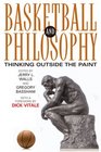 Basketball and Philosophy Thinking Outside the Paint