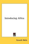 Introducing Africa