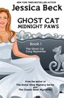 Midnight Paws (Ghost Cat, Bk 1)