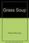 Grass Soup