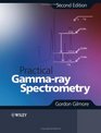 Practical Gammaray Spectrometry