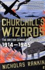Churchill's Wizards The British Genius for Deception 19141945