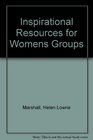 Inspirational Resources for Womens Groups