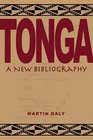 Tonga A New Bibliography