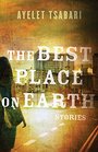 The Best Place On Earth Stories