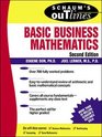 Schaum's Outline of Basic Business Mathematics