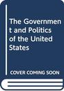 The Government and Politics of the United States  Second Edition