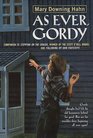 As Ever, Gordy (An Avon Camelot Book)