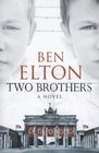 Two Brothers A Novel
