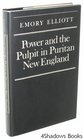Power and the pulpit in Puritan New England